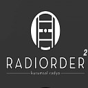 Radiorder Kurumsal Radyo - Wild Of The Rhythm