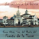 Coro Ntra Sra del Rocio del Puerto de la… - Malaga tiene un sue o