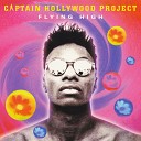 Captain Hollywood Project - Flying High Extended Mix