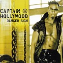 Captain Hollywood Project - Danger Sign Single Cut