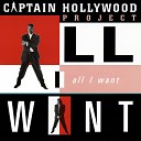 Captain Hollywood Project - All I Want Radio Mix