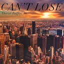 David Ruffin Jr feat X2 - Can t Lose