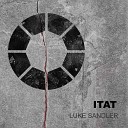 Luke Sandler - I T A T