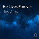 Jey Aloy - God Of Miracles