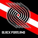 Black Portland - Signs