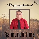 Raimundo Lima - Meu Melhor Amigo