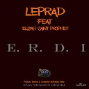 Lepraad feat Elijah Saint Prophet - E R D I