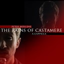 Peter Hollens - The Rains of Castamere A Cappella