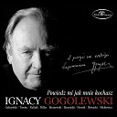 Ignacy Gogolewski - O tu by mi Eden