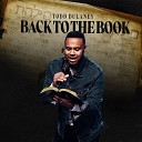 Todd Dulaney - Psalms 18 I Will Call On The Name