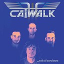 Catwalk - Fire in Your Heart