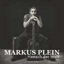 Markus Plein - Nach der Arbeit