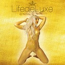 Life de Luxe - One U