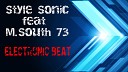 Style Sonic EL Division feat M South 73 - Электронный Beat