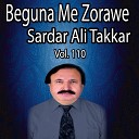 Sardar Ali Takkar - Tha Rata Ekhe Pa