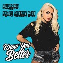 Allegro feat Kelsey Gill - Know You Better