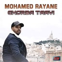 Mohamed Rayane - Ghorba Taayi