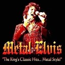 Metal Elvis - Heartbreak Hotel Live Elvis Cover