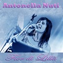 Antonella Nuti - Mi mancherai Lento