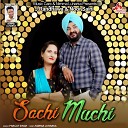 Noor Saini J Randhawa - Sachi Muchi