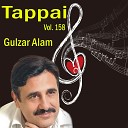 Gulzar Alam - Tappai Mesrai Pt 4