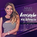 Majo Guerrero - Amando en Silencio Instrumental
