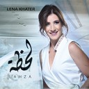 Lena Khater - Ya Reyt Betrou