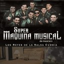Super Maquina Musical - Que Sabes Tu