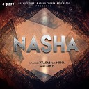 Vyasab Nisha - Nasha