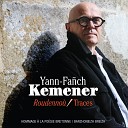 Yann Fa ch Kemener - J ai dit