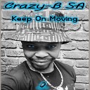 Crazy B SA - Until the Sunrise