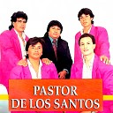 PASTOR DE LOS SANTOS - Mi nteme