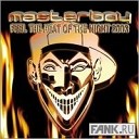 Masterboy - Feel The Heat Of The Night 2003 Radio Cut