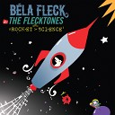 Bela Fleck The Flecktones - Earthling Parade