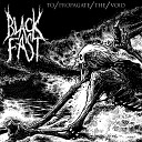 Black Fast - To Propagate the Void