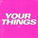 VINCED - Your Things