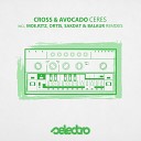 Cross Avocado - Ceres Moe ritz Remix