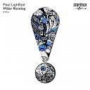 Paul Lightfoot - Feel Real Original Mix