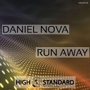 Daniel Nova - Run Away Radio Edit