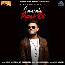 Viren Hussaini feat Prabhleen - Gawahi Pyaar Di