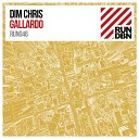 Dim Chris - Gallardo Original Mix
