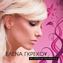 Elena Grekou - Sto Kalo