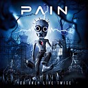 Pain - I Don t Care Live at Raimsmes Festival 2009