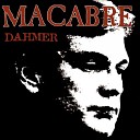 MACABRE - Ambassador Hotel