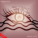 Bobryuko - Piano Love Original Mix