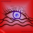 Jan Mckenzie - Microcosmos Original Mix