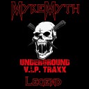 MykeMyth - Legend Original Mix