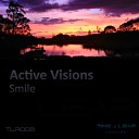 Active Visions - Smile Original Mix