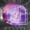 Douken - Beyond The Hollows Original Mix