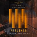C Moody feat Mogomotsi Chosen - Feelings Original Mix